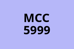 Mcc 5999. Код торговой точки МСС 5999. MCC 5999 что за код. MCC 5999 квази кэш.